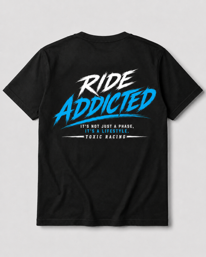 Ride Addicted Tshirt